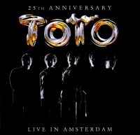 Toto: Live In Amsterdam (25th Anniversary Edition) - Plak