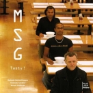 M.S.G.: Tasty - CD Foto #1