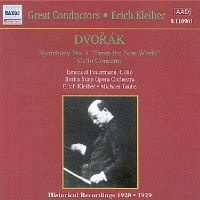 Dvorak: Symphony No. 9 (Kleiber) / Cello Concerto (Feuermann, Taube) (1929) - CD