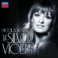 Nicola Benedetti, Kirill Karabits, Bournemouth Symphony Orchestra: Nicola Benedetti - The Silver Violin - CD