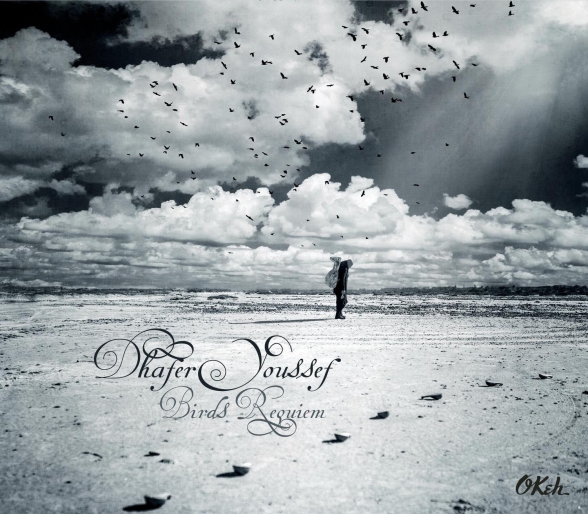 Dhafer Youssef: Birds Requiem - CD Foto #1