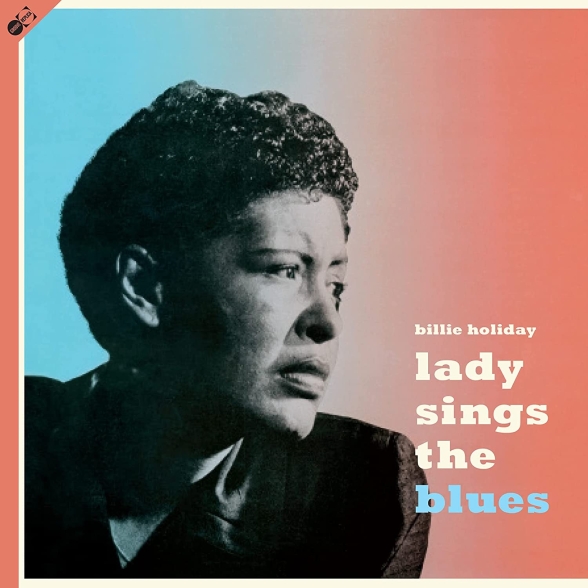 Billie Holiday: Lady Sings The Blues - Plak Foto #1