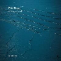 Paul Giger: Ars Moriendi - CD