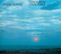 Gary Burton, Chick Corea: Crystal Silence - CD