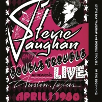 Stevie Ray Vaughan, Double Trouble: In The Beginning (Live) - Plak