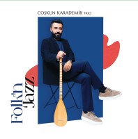 Coşkun Karademir: Folk’n’Jazz - Plak