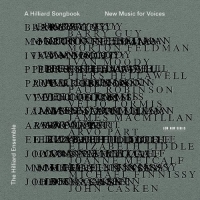 The Hilliard Ensemble: A Hilliard Songbook - New Music for Voices - CD