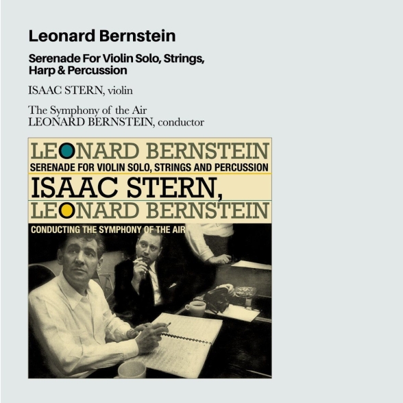 Isaac Stern, Symphony of the Air, Leonard Bernstein: Bernstein: Serenade Vor Violin Solo, Strings, Harp & Percussion + 12 Bonus Tracks - CD Foto #1
