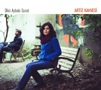 Ülkü Aybala Sunat: Artiz Kahvesi - CD