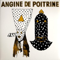 Angine De Poitrine: Vol. I - Plak