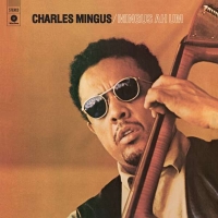 Charles Mingus: Mingus Ah Um - Plak