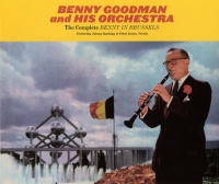 Benny Goodman: The Complete Benny In Brussels - CD