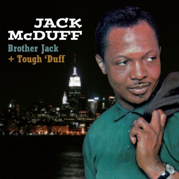 Brother Jack McDuff: Brother Jack + Tough 'Duff - CD Foto #1