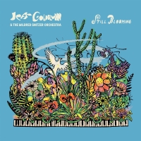 Jeff Goldblum, The Mildred Snitzer Orchestra: Still Blooming - Plak