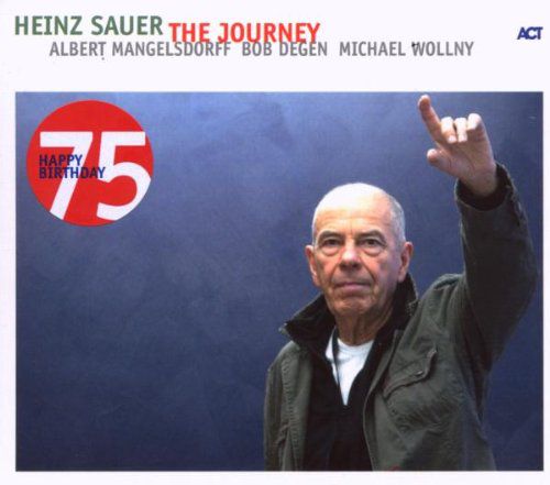Heinz Sauer, Albert Mangelsdorff Quintet: The Journey - CD Foto #1