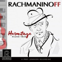 Hermitage Piano Trio: Rachmaninoff - SACD