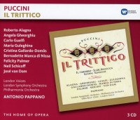 Antonio Pappano, Roberto Alagna, Angela Gheorghiu, Jose Van Dam, Neil Shicoff, Felicity Palmer, Luigi Roni, London Symphony Orchestra, London Philharmonic Orchestra: Puccini: Il Trittico - CD