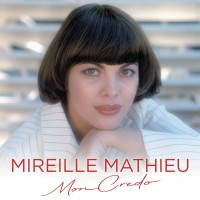Mireille Mathieu: Mon Credo (Greatest Hits) - Plak