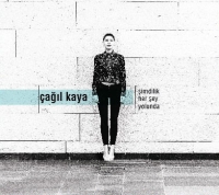 Çağıl Kaya: Şimdilik Her Şey Yolunda - CD