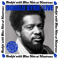 Donald Byrd: Cookin' With Blue Note At Montreux 1973 - CD