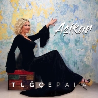 Tuğçe Pala: Aşikar - CD