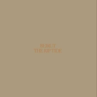 Beirut: The Rip Tide - CD