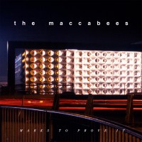 The Maccabees: Marks To Prove It (10th Anniversary) - CD