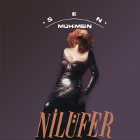 Nilüfer: Sen Mühimsin - CD