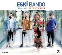 Eski Bando: İstanbul Beyrut Paris - CD