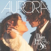 Daisy Jones & The Six: Aurora - Plak