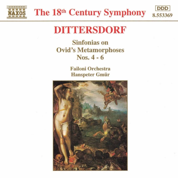 Dittersdorf: Sinfonias On Ovid's Metamorphoses,  Nos. 4 - 6 - CD Foto #1
