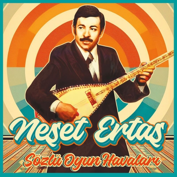 Neşet Ertaş: Sözlü Oyun Havaları - Plak Foto #1