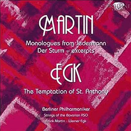 Martin, Egk: 6 Monologues from Jedermann, The Temptation of St Anthony - CD Foto #1