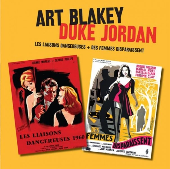 Art Blakey, Duke Jordan: Les liaisons dangereuses  + Des Femmes Disparaissen - CD Foto #1