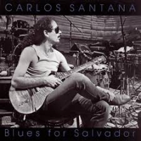 Carlos Santana: Blues for Salvador (Limited Numbered Edition) - Plak