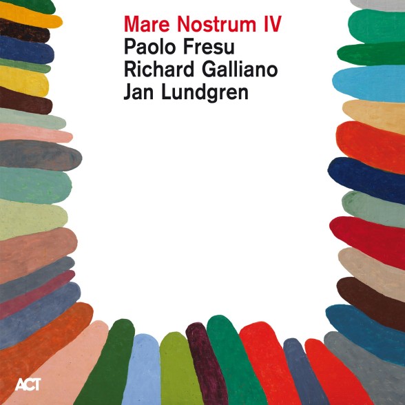 Richard Galliano, Paolo Fresu, Jan Lundgren: Mare Nostrum IV - Plak Foto #1