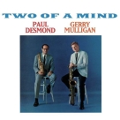 Paul Desmond: Two Of A Mind + 1 Bonus Track - CD Foto #1