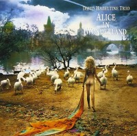 David Hazeltine: Alice In Wonderland - CD
