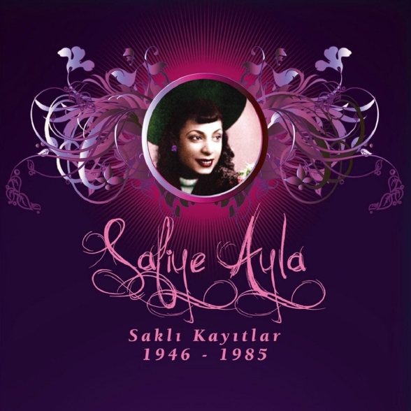 Safiye Ayla: Saklı Kayıtlar 1946 - 1985 - Plak Foto #1