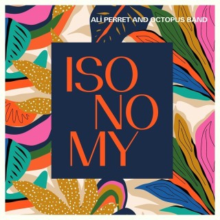 Ali Perret and Octopus Band: Isonomy - Plak