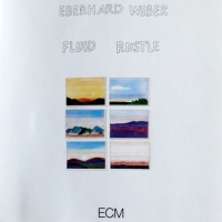 Fluid Rustle Eberhard Weber Plak, CD ve DVD Satın Al | Opus3a