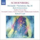 Robert Craft: Schoenberg, A.: Serenade / Variations for Orchestra / Bach Orchestrations - CD Foto #1