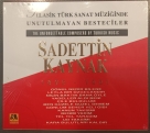 Çeşitli Sanatçılar, Sadettin Kaynak: Klasik Türk Sanat Müziğinde Unutulmayan Besteciler (Sadettin Kaynak) - CD Foto #1