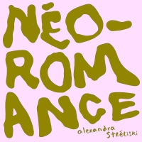 Alexandra Streliski: Neo-Romance - Plak