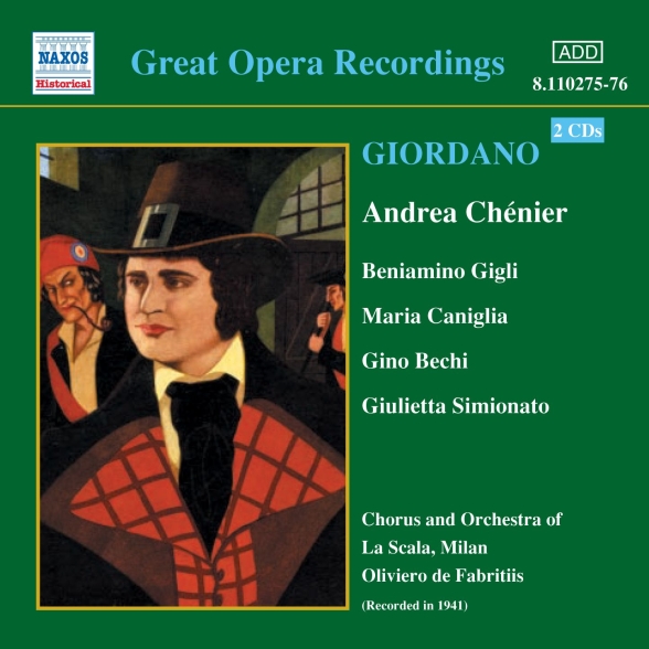 Giordano: Andrea Chenier (Gigli, Caniglia) (1931) - CD Foto #1