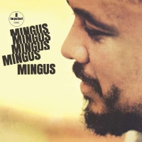 Charles Mingus: Mingus Mingus Mingus Mingus Mingus - Plak