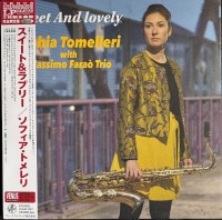 Sophia Tomelleri: Sweet And Lovely (Limited Edition) - Plak