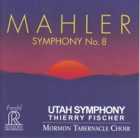 Thierry Fischer, Utah Symphony Orchestra, Mormon Tabernacle Choir: Mahler: Symphony No. 8 - SACD