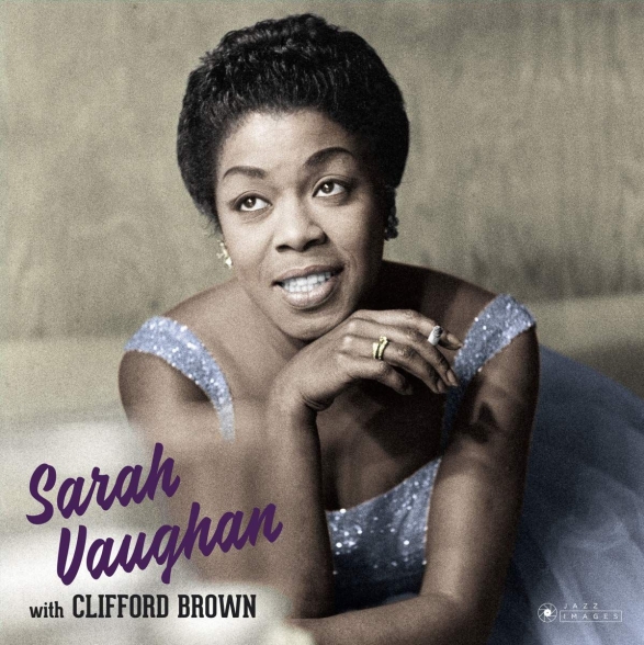 Sarah Vaughan, Clifford Brown: Sarah Vaughan With Clifford Brown (Dexluxe Gatefold Edition. Photographs By William Claxton) - Plak Foto #1