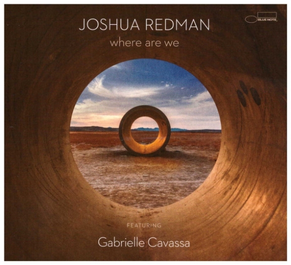 Joshua Redman: Where Are We - CD Foto #1